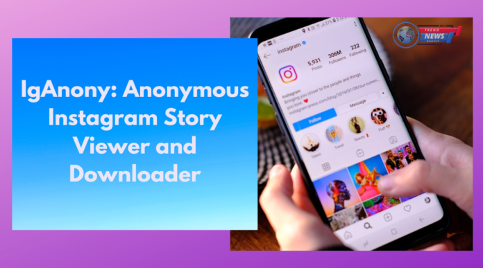 View Instagram stories and download content anonymously with IgAnony No login required, secure and compatible with all devices.